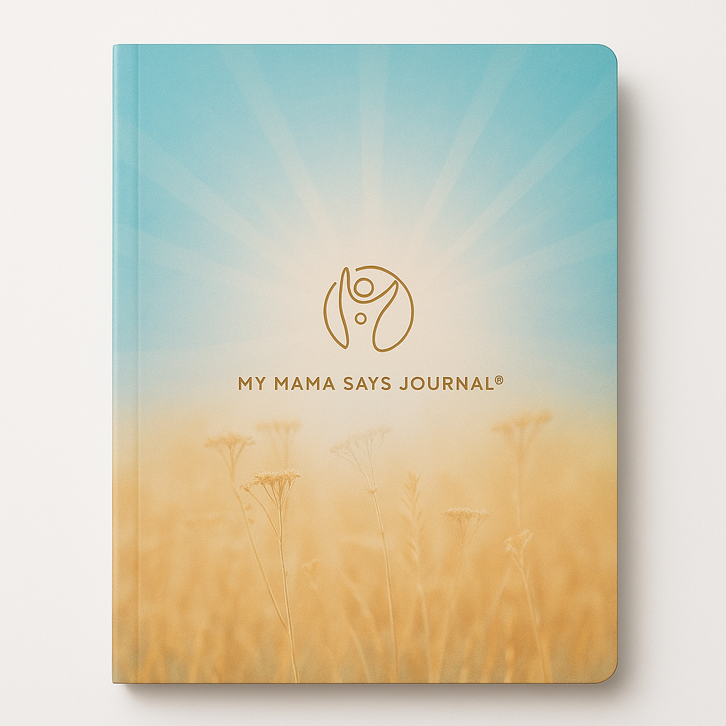 My Mama ays Journal by The Attract